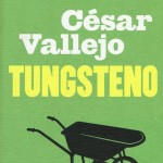 César Vallejo _ Tungsteno _ Copertina